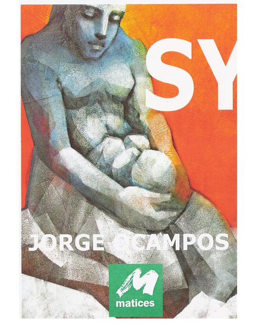 2015 - Muestra "SY" - Jorge Ocampos - Aniversario Nro 18 de Matices