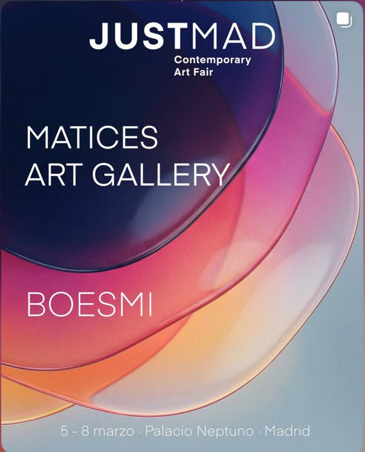 Matices Art Gallery presenta a BOESMI en JUSTMAD 2026